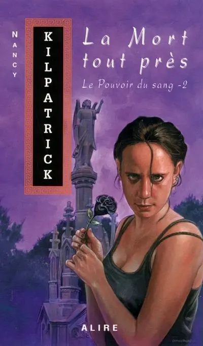 La mort tout près 2