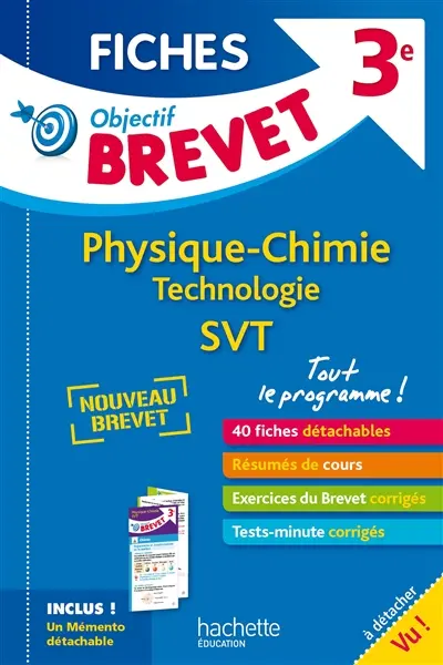 Physique chimie, technologie, SVT 3e : tout le programme : nouveau brevet