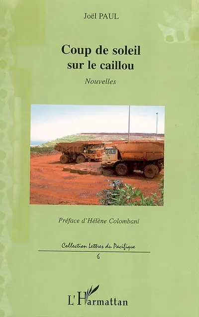 Coup de soleil sur le caillou