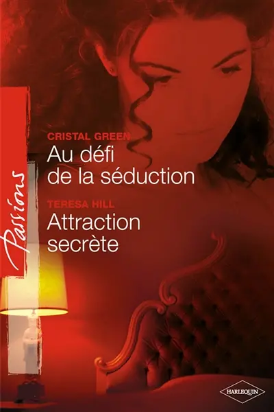 Au défi de la séduction. Attraction secrète