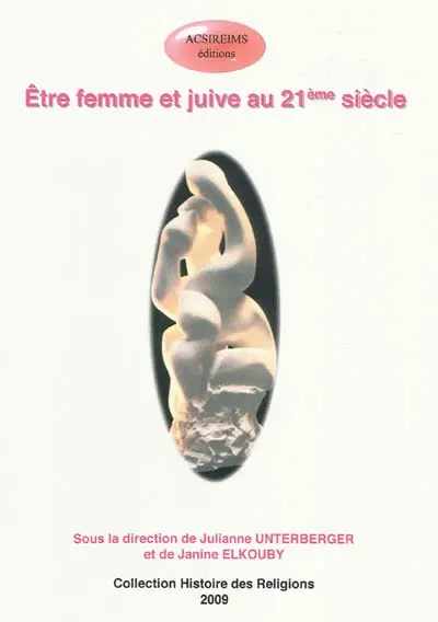 Etre femme et juive au 21e siècle