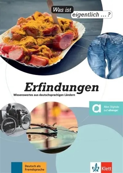 Erfindungen : Wissenswertes aus deutschsprachigen Ländern : Deutsch als Fremdsprache