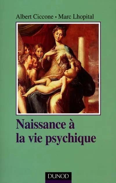 Naissance à la vie psychique