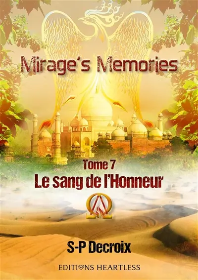 Mirage's memories. Vol. 7. Le sang de l'honneur