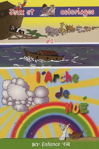 Jeux et coloriages de l'arche de... Noé