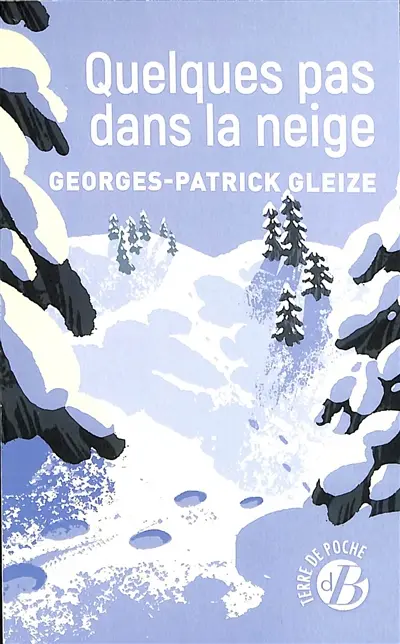 Quelques pas dans la neige