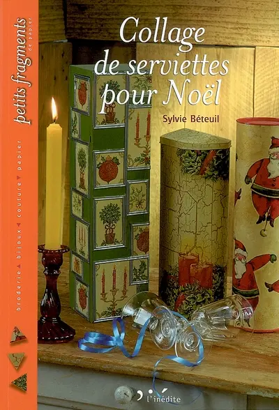 Collage de serviettes pour Noël