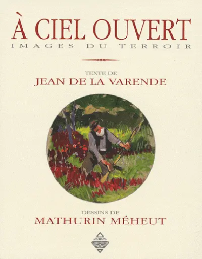 A ciel ouvert : images du terroir