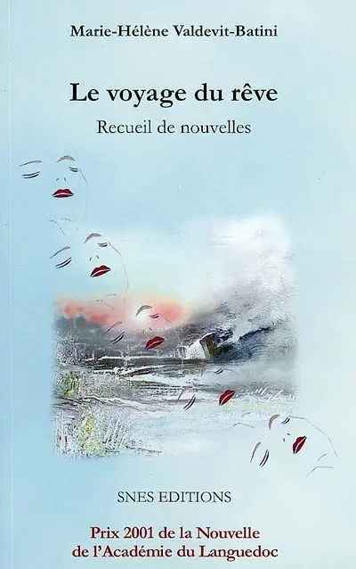 Le voyage du rêve