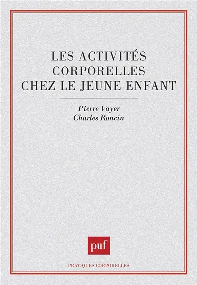 Les Activités corporelles chez le jeune enfant