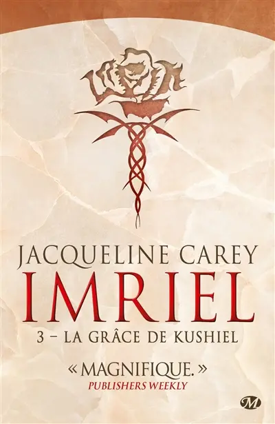 Imriel. Vol. 3. La grâce de Kushiel