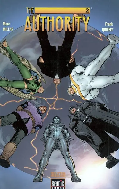 The Authority. Vol. 2. Enfer sur terre