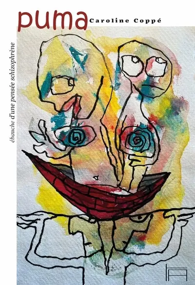 Puma : ébauche d'une pensée schizophrène