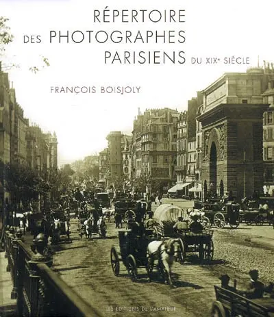 Répertoire des photographes parisiens du XIXe siècle