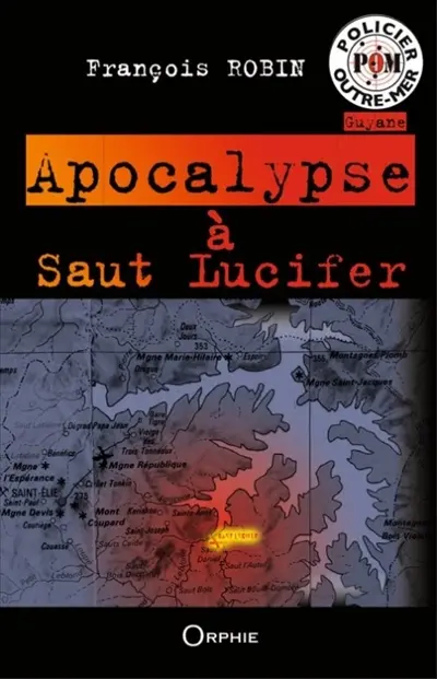 Apocalypse à Saut Lucifer