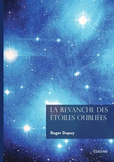 La Revanche des Etoiles Oubliées
