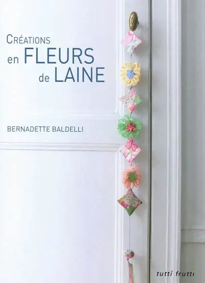 Créations en fleurs de laine
