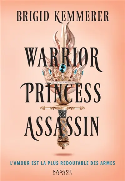 Warrior, princess, assassin. Vol. 1