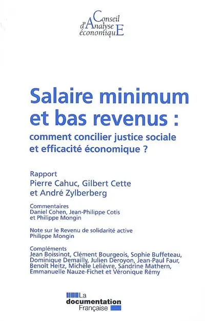Salaire minimum et bas revenus : comment concilier justice sociale et efficacité économique ?