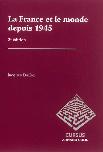 La France et le monde depuis 1945