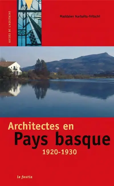 Architectes en Pays basque : 1920-1930