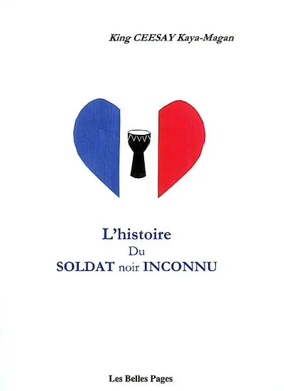 L'histoire du soldat noir inconnu