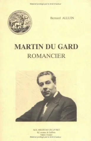 Martin du Gard romancier