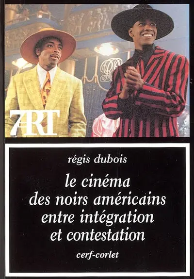 Le cinéma des Noirs américains entre intégration et contestation
