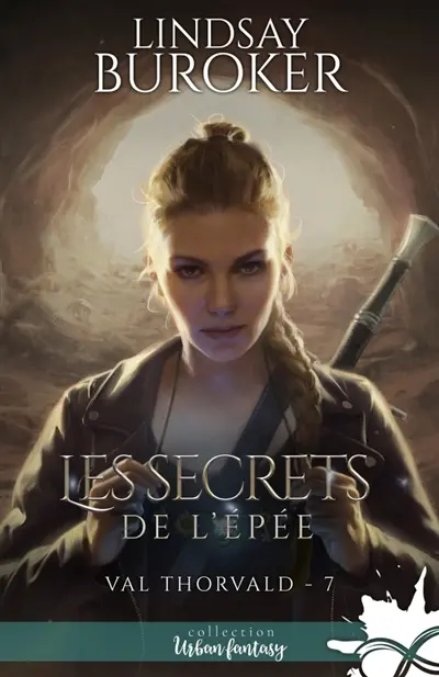Les secrets de l'épée : Val Thorvald, T7