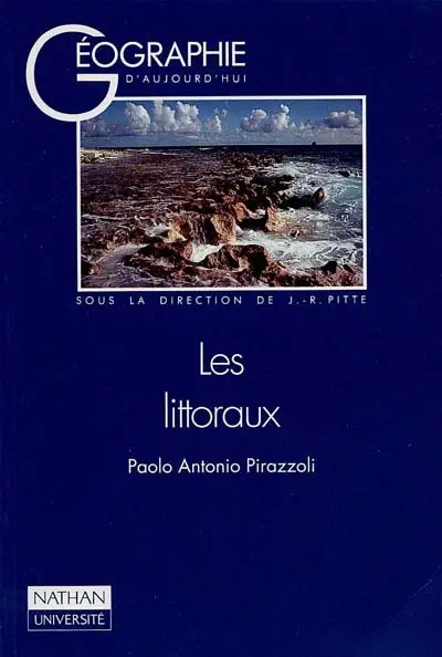 Les Littoraux : leur évolution