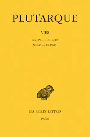 Vies. Vol. 7. Cimon-Lucullus *** Nicias-Crassus