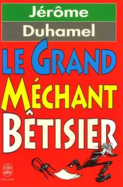 Le Grand méchant bêtisier