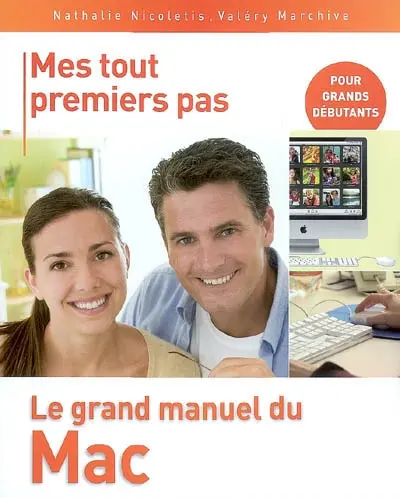 Le grand manuel du Mac