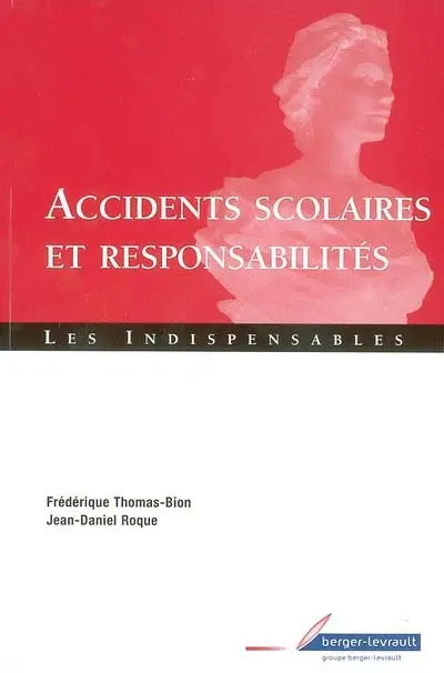 Accidents scolaires et responsabilités