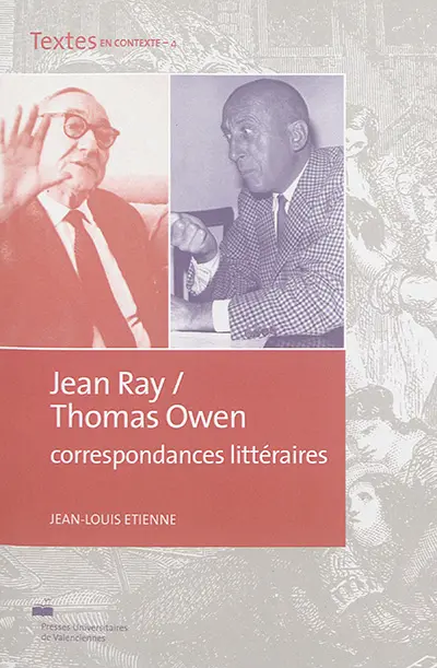 Jean Ray, Thomas Owen : correspondances littéraires