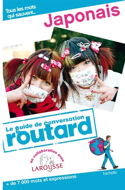 Le guide de conversation du routard : japonais