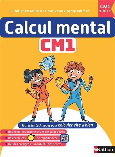 Calcul mental CM1 : 9-10 ans