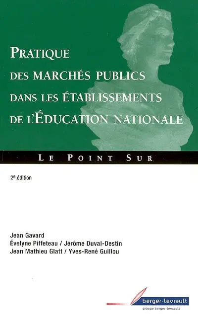 Pratique des marchés publics dans les établissements de l'Education nationale