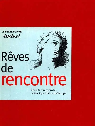 Rêves de rencontre