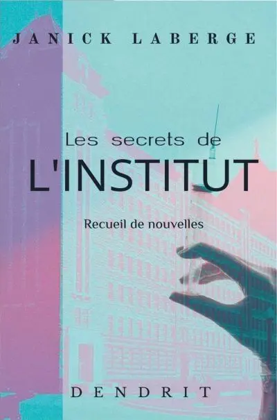 Les secrets de l'Institut