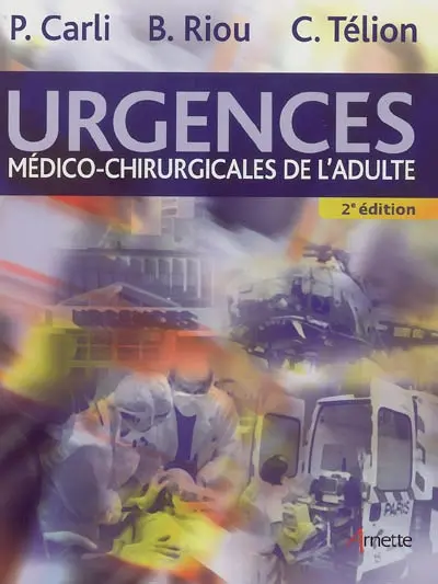 Urgences médico-chirurgicales de l'adulte