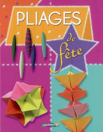 Pliages de fête