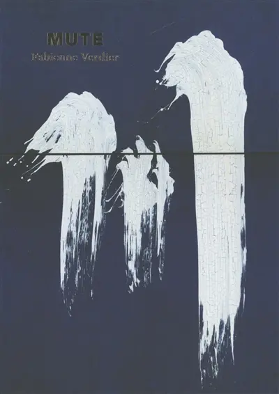 Mute : Fabienne Verdier