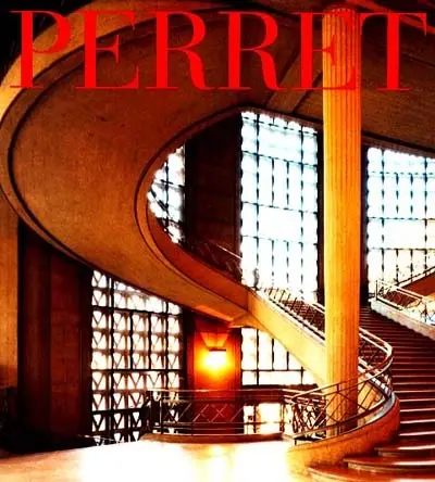 Auguste Perret : la théorie et l'oeuvre