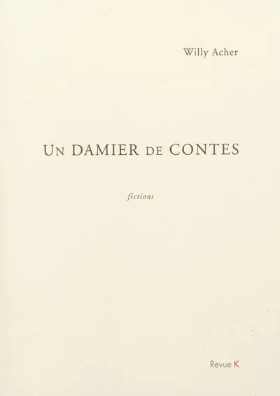 Un damier de contes : fictions