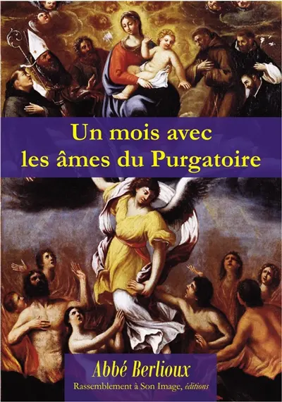 Un mois avec les âmes du purgatoire
