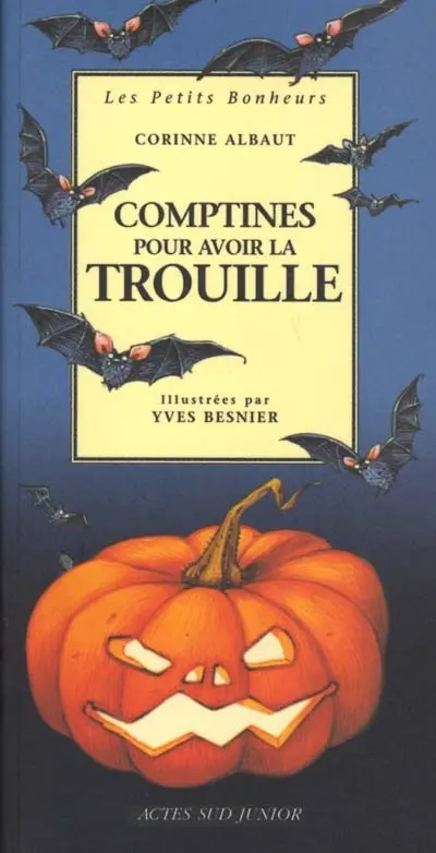 Comptines pour avoir la trouille