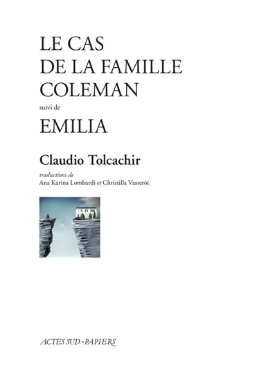 Le cas de la famille Coleman. Emilia