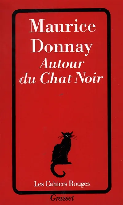 Autour du Chat noir