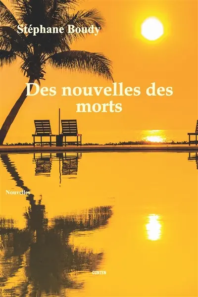 Des nouvelles des morts